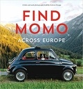 Andrew Knapp - Find Momo across Europe.