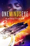  Kathy Tyers - One Mind's Eye.