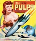  Anonyme - The art of the pulps: an illustrated history.