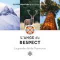 Olivier Manitara - L’Ange du respect - La grande clé de l’harmonie.