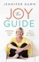  Jennifer Dawn - The Joy Guide: Finding Your Joy In A World Of Crap.