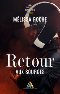 Mélissa Roche et Homoromance Éditions - Retour aux sources | Livre lesbien, roman lesbien.