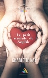 Charlotte Kay et Homoromance Éditions - Le petit monde de Sophie | Livre lesbien, roman lesbien.