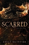 Emily McIntire - Scarred.