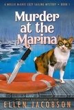  Ellen Jacobson - Murder at the Marina - A Mollie McGhie Cozy Sailing Mystery, #1.