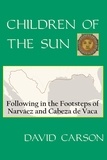  David Carson - Children of the Sun.