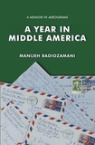  Manijeh Badiozamani - A Year in Middle America: A Memoir in Aerograms.