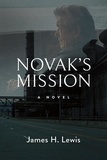  James H Lewis - Novak's Mission - Chief Novak, #1.