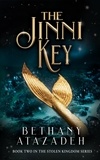  Bethany Atazadeh - The Jinni Key: A Little Mermaid Retelling - The Stolen Kingdom Series, #2.