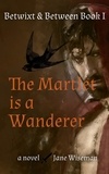  Jane Wiseman - The Martlet is a Wanderer - Betwixt &amp; Between, #1.