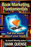  Hank Quense - Book Marketing Fundamentals - Author Blueprint, #3.