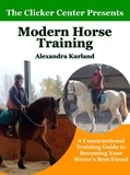  Alexandra Kurland - Modern Horse Training.