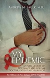  Andrew M. Faulk M.D. - My Epidemic.