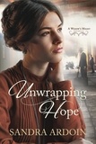  Sandra Ardoin - Unwrapping Hope - Widow's Might.