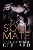  Mary Catherine Gebhard - Stolen Soulmate - Crowne Point, #2.