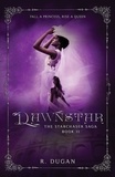  R. Dugan - Dawnstar - The Starchaser Saga, #2.