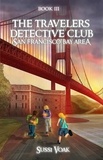  Sussi Voak - The Travelers Detective Club San Francisco Bay Area - The Travelers Detective Club, #3.