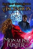  Monalisa Foster - Ascension - Ravages of Honor, #2.