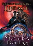  Monalisa Foster - Lineage - Ravages of Honor, #3.