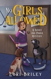  Lori Briley - No Girls Allowed - Buddy and Panda Mysteries.