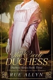  Rue Allyn - The Creole Duchess - Duchess Series, #3.