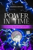  Erudessa Gentian - Power in Time - Kynaston Royal Saga, #1.