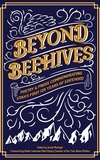  LUW Press et  Denis Feehan - Beyond Beehives: Poetry &amp; Prose Commemorating Utah's First 125 Years of Statehood.