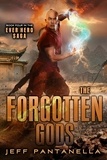  Jeff Pantanella - The Forgotten Gods - The Ever Hero Saga, #4.