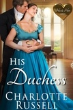 Charlotte Russell - His Duchess - His &amp; Hers, #1.