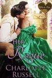  Charlotte Russell - Her Rogue - His &amp; Hers, #4.