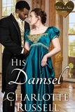  Charlotte Russell - His Damsel - His &amp; Hers, #4.5.