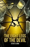  Steve R. Gans - The Eight Legs Of The Devil.