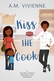  AM Vivienne - Kiss The Cook - Holiday Hearts, #3.