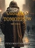 Chad Wannamaker - Obsidian Tomorrow: The Storm - Obsidian Tomorrow, #1.