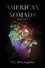  N.L. McLaughlin - American Nomads - American Nomads, #1.