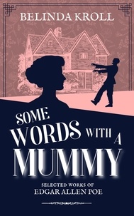  Belinda Kroll - Some Words with a Mummy - Hesitant Mediums, #0.5.