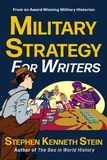  Stephen Kenneth Stein - Military Strategy for Writers.
