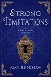  Amy Renshaw - Strong Temptations: A Sophie Strong Mystery - Sophie Strong Mysteries, #2.