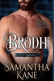  Samantha Kane - Brodie - The 93rd Highlanders, #3.