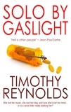  Timothy Reynolds - Solo by Gaslight.