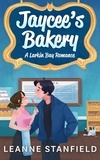  Leanne Stanfield - Jaycee's Bakery - A Larkin Bay Romance, #1.