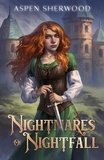  Aspen Sherwood - Nightmares of Nightfall - Nightmares of Nightfall, #1.