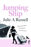  Julie A Russell - Jumping Ship.