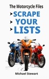  Michael Stewart - Scrape Your Lists, The Motorcycle Files - Scraping Pegs, Motorcycle Books.