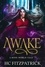  HC Fitzpatrick - Awake - Rose World Tales, #1.