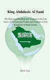  Jill H. Lyn - King Abdulaziz Al Saud.