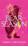  Gemma Fairclough - Bear Season.