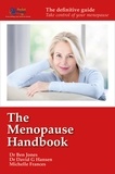  Dr Ben Jones et  Dr David G Hansen - The Menopause Handbook: The definitive guide - take control of your menopause.