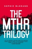  Sophie McKeand - The MthR Trilogy.