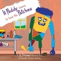  Dorothy Fletcher Bentley - Lil Paddy Learns to Love His Patches - Lil Horreurs, #2.